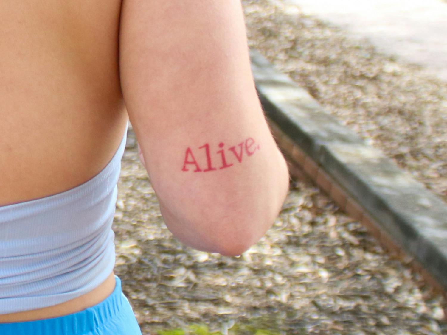 While many of Sandford’s tattoos carry a happy meaning, others embody the darker times in her life. “’Alive’ is my grief tattoo. It’s about two people very close to me who died within the span of three days,” Sandford said. “It happened so close to each other, and it was really just a big slap in the face, you are alive once. Be appreciative of it. Be grateful that you are alive.” Sandford said this tattoo reminds her of what she went through and motivates her to continue to carry on living life to its fullest potential.