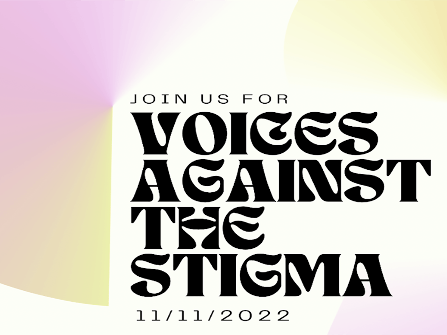 Graphic for Voices Against Stigma, local artists and performers will gather to perform to attendees in the Russell House Ballroom in support of mental health activism on Nov. 11, 2022. This mental health awareness concert is free for students and community members and aims to support local mental health organizations and erase the negative stigma surrounding mental health issues.