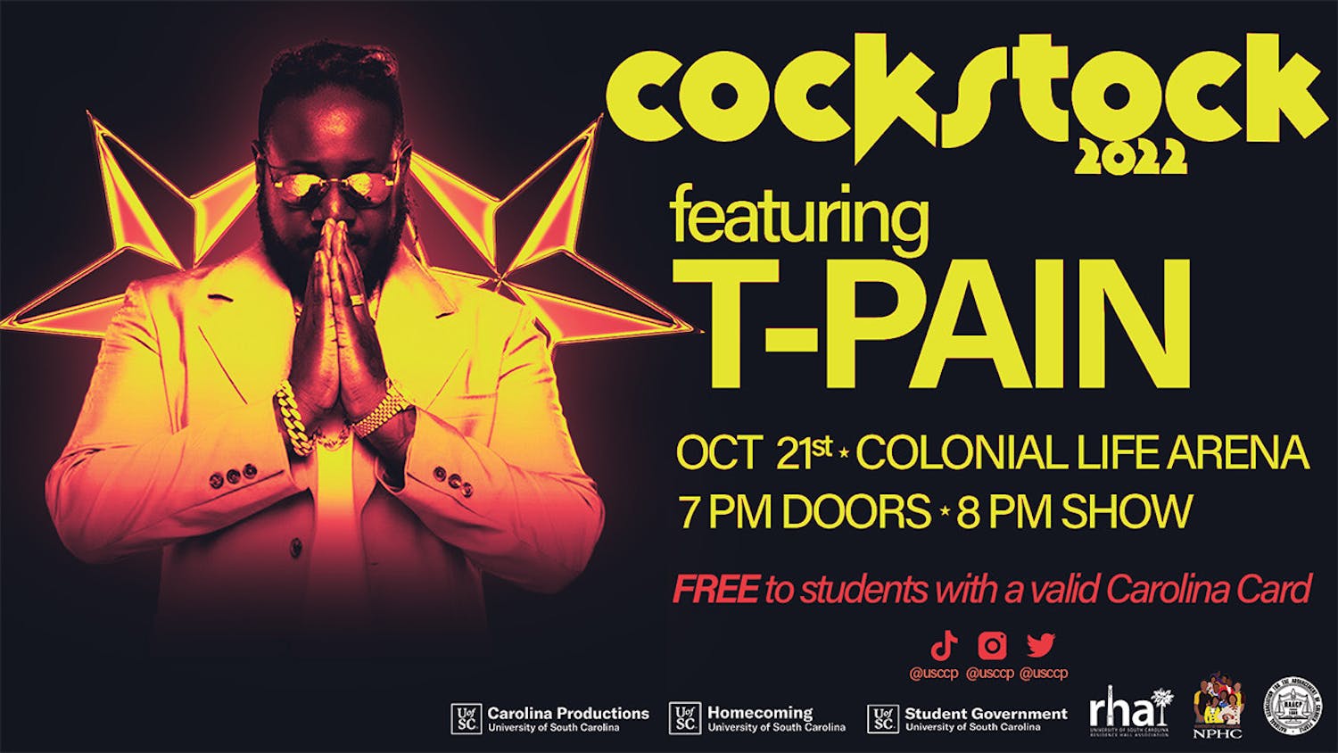 Advertisement for Cock Stock 2022 featuring T-Pain. The event takes place on October 21, 2022.