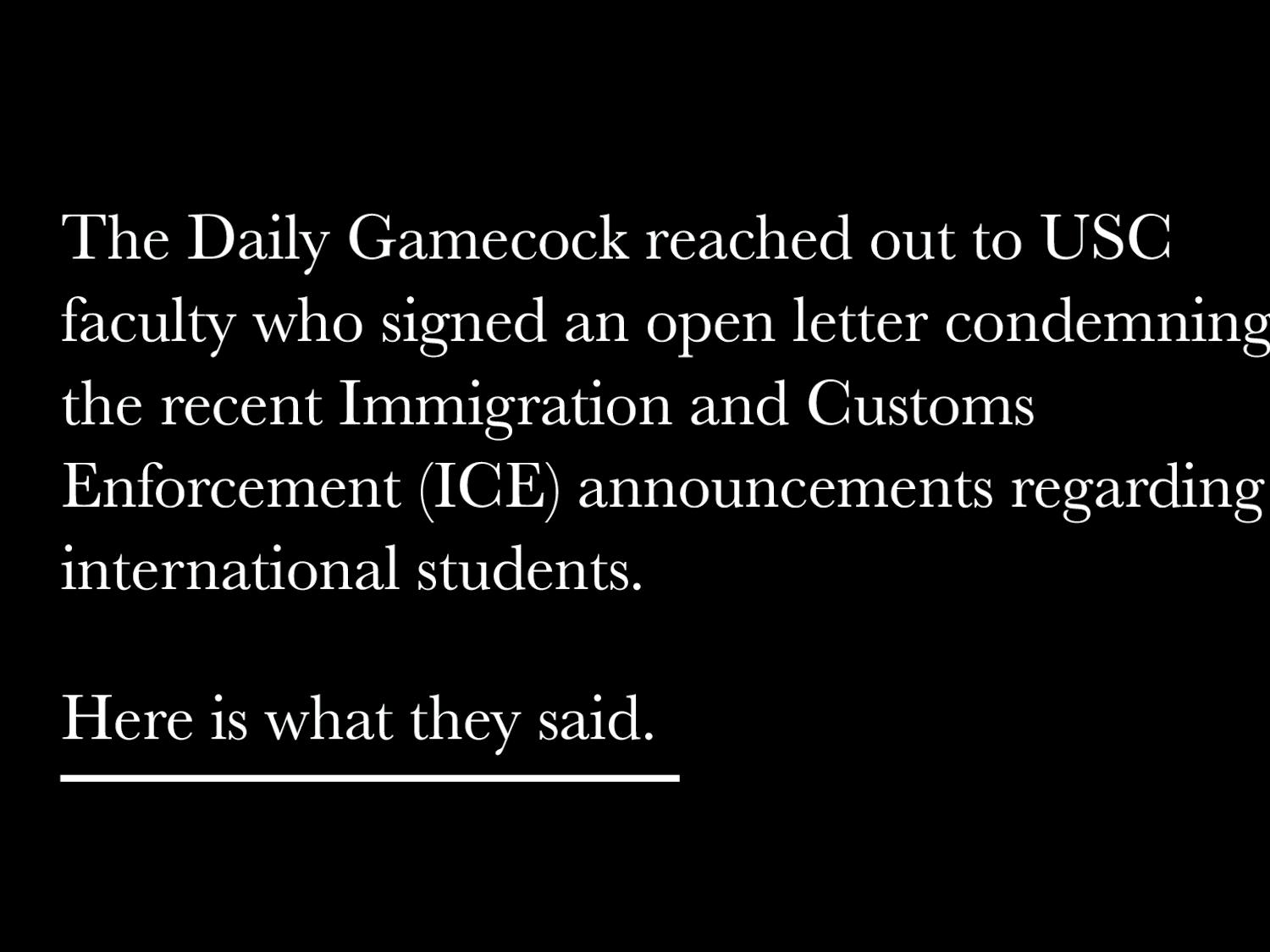 An open letter condemning ICE's latest guidelines regarding international students has amassed over 33,000 faculty signatures, including approximately 175 from USC. Here is what they had to say.