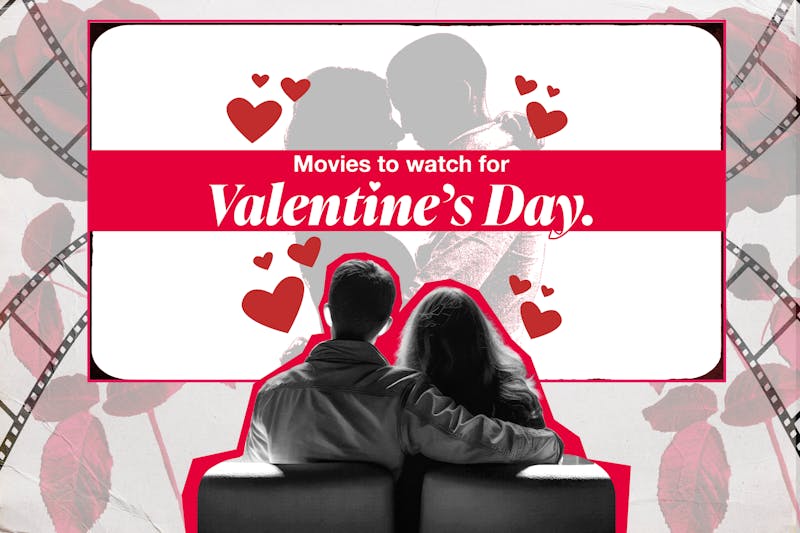 Five swoon-worthy romance movies for Valentine’s Day