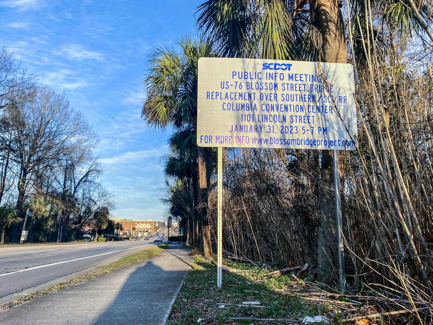 A South Carolina Department of Transportation sign is posted on Blossom Street in Columbia, S.C. on Feb. 5, 2023. The sign announced a public information meeting for the new Blossom Street Bridge Project. &nbsp;