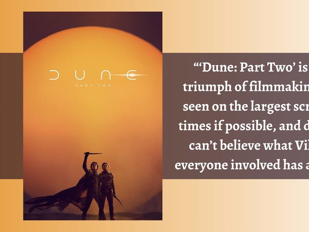 “Dune: Part Two” lived up to the hype for Editor-In-Chief Sean Scott.