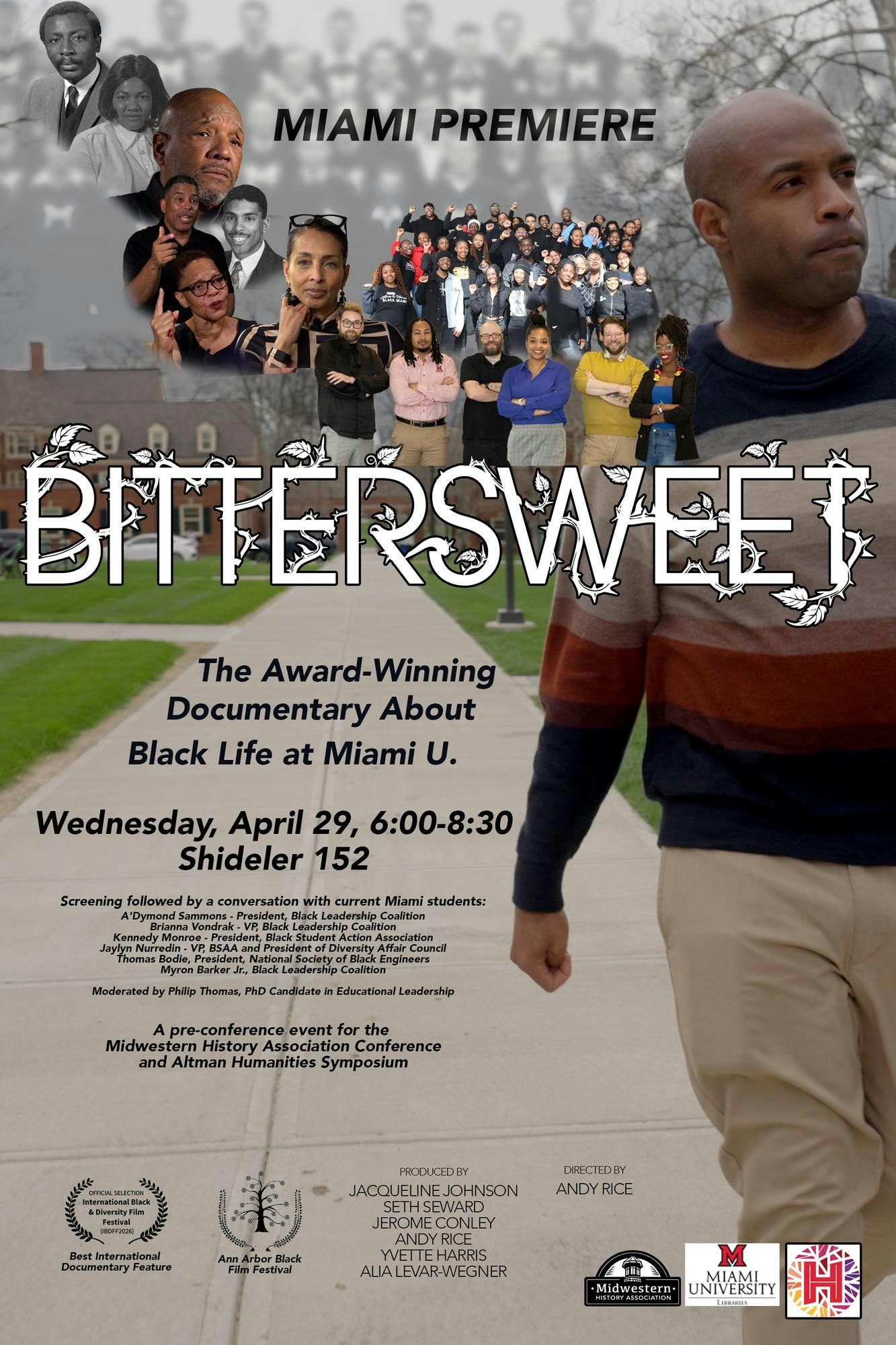A documentary called "Bittersweet" was presented at Miami University.