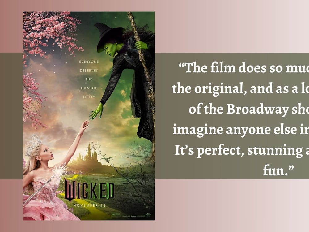 Asst. C&C and Culture Editor Stella Powers has gone to see "Wicked" in theaters several times.