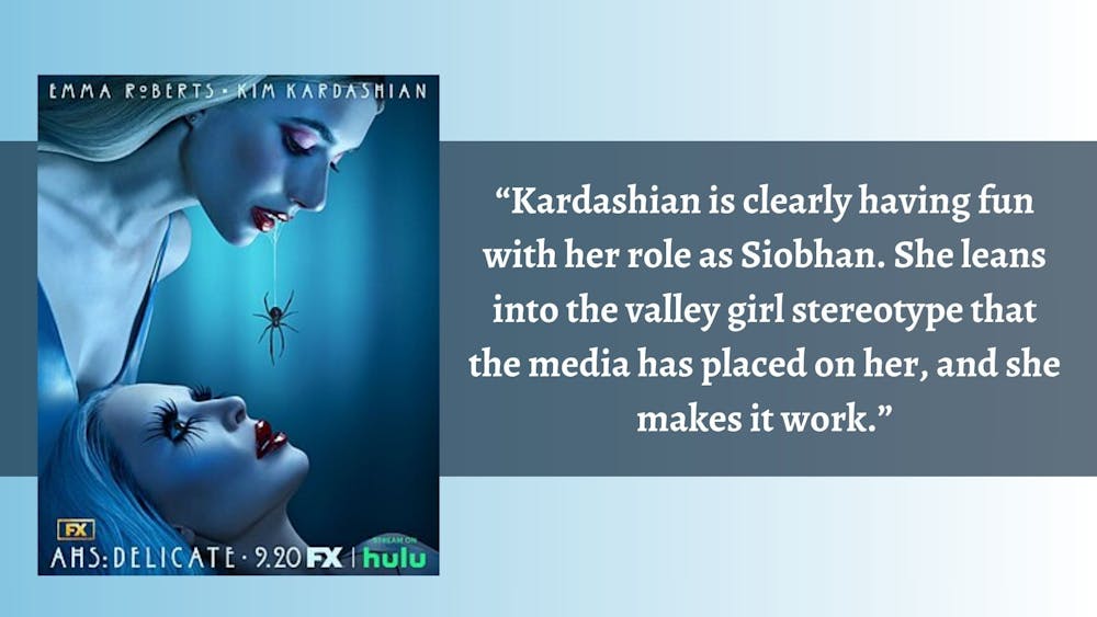 Asst. Entertainment Editor Chloe Southard found herself more interested in Kim Kardashian’s campy performance in “AHS: Delicate” than Emma Roberts’.