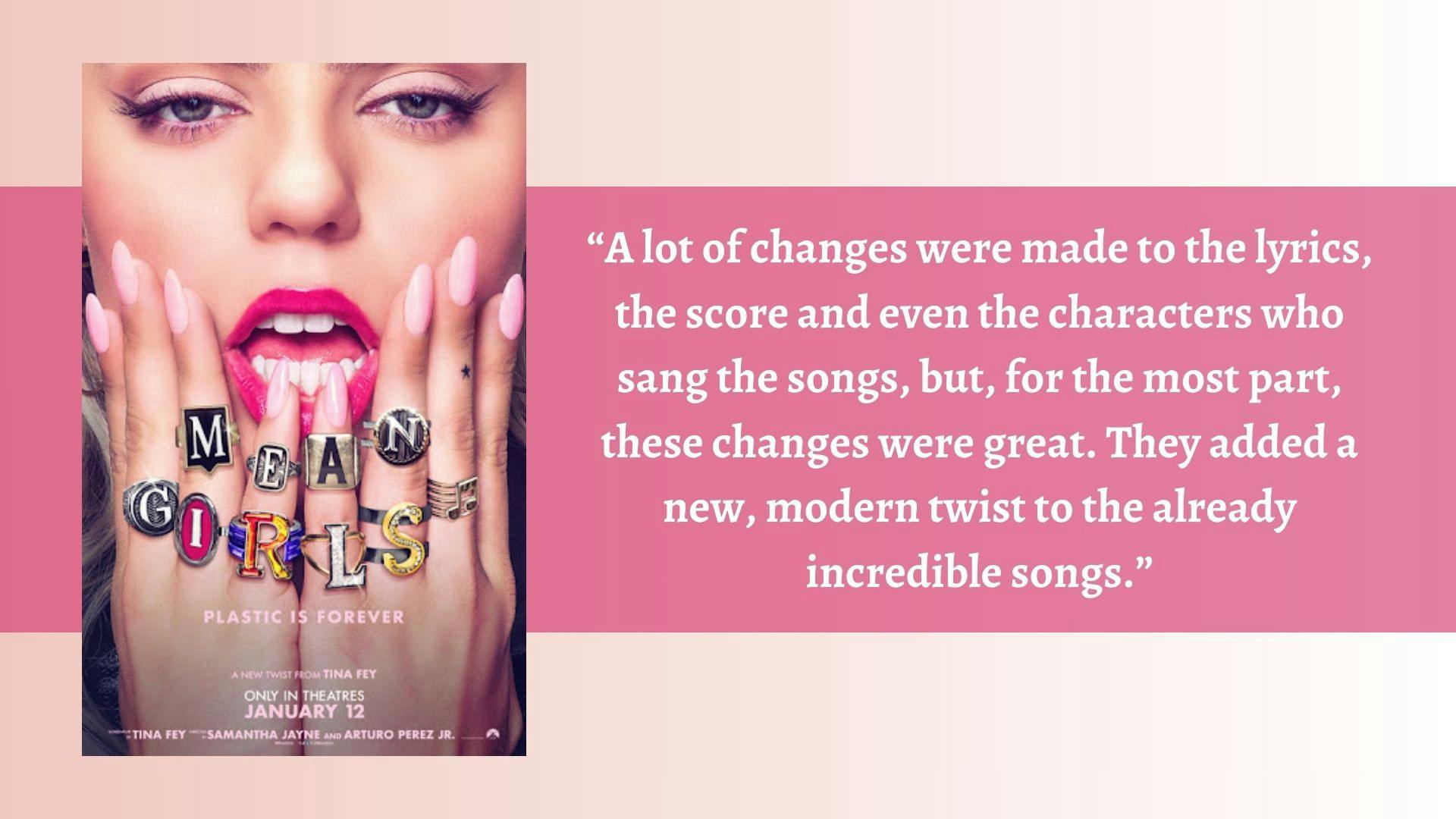 Staff Writer Stella Powers believes 2024’s musical version of “Mean Girls” holds up well to its 2004 predecessor.