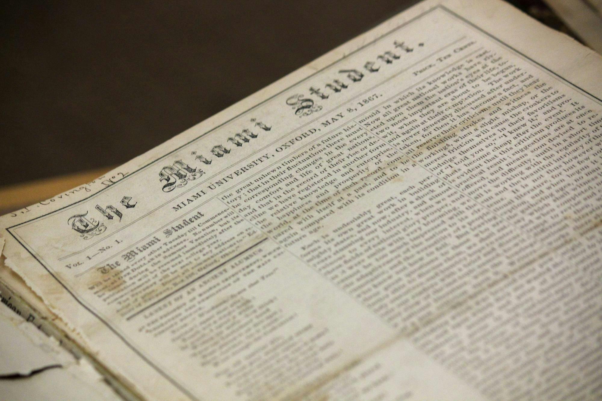 The first copy of The Miami Student can be found in the Miami University archives.