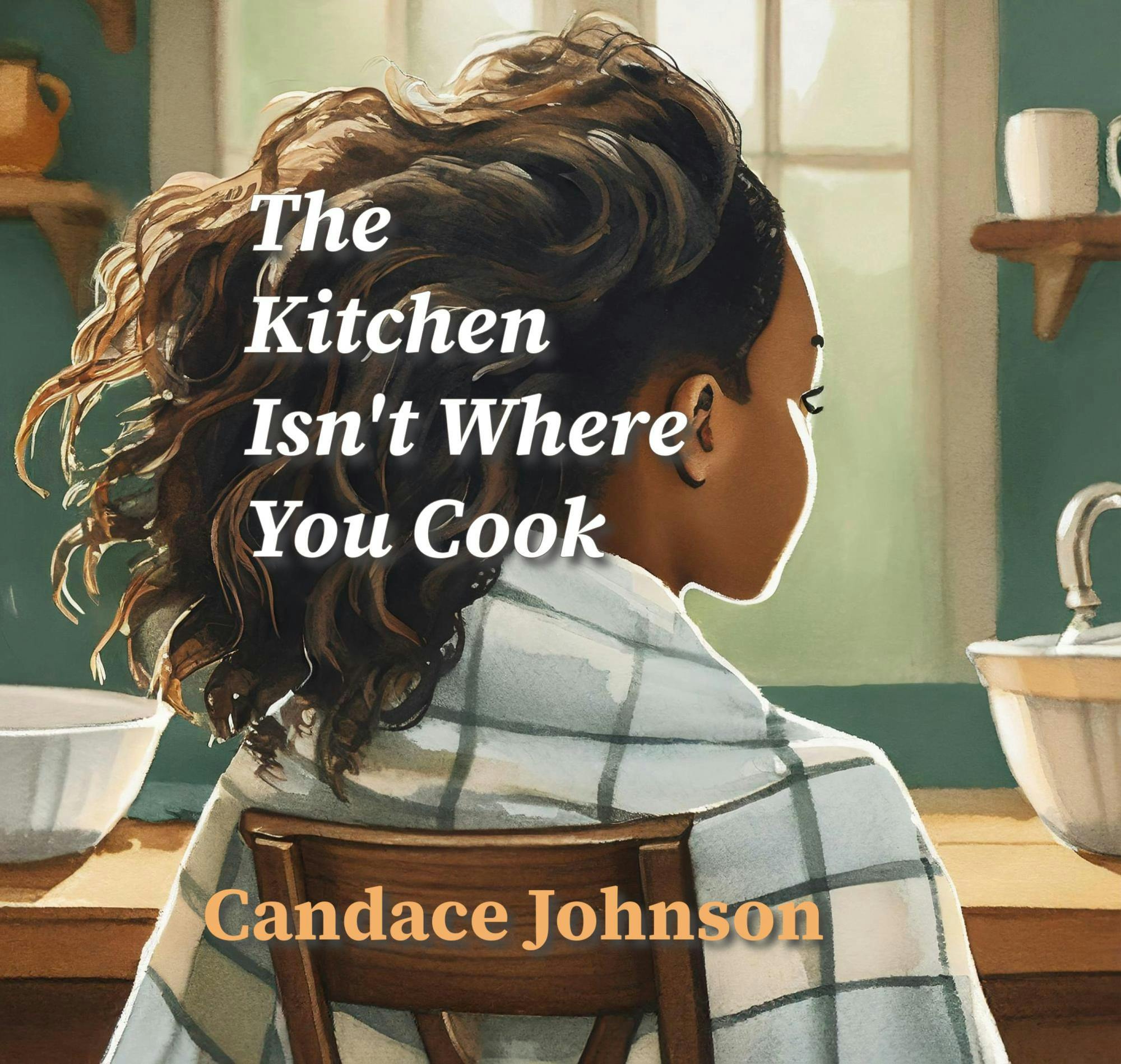 <p>Candace Johnson, author of "The Kitchen Isn’t Where You Cook" and MSU alum, is sharing her story of cultural awakening as a college student at Michigan State University. Photo courtesy of Candace Johnson.</p>