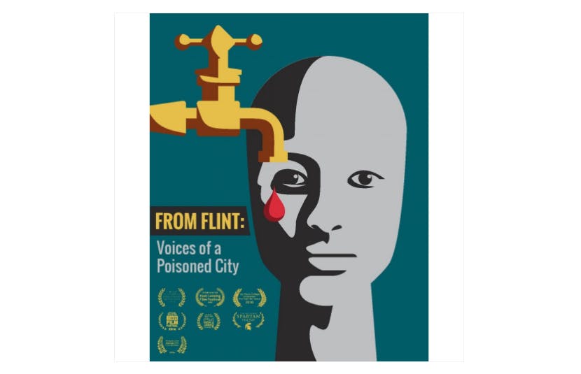 <p>A poster for the MSU student made-documentary showing at the East Lansing Film Festival, From Flint: Voices of a Poisoned City. Photo courtesy of the East Lansing Film Fesitval</p>