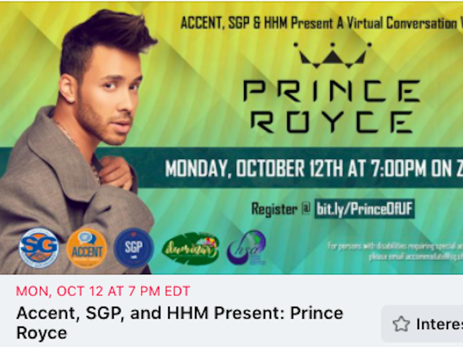 Prince Royce is scheduled speak at a virtual event hosted by UF Hispanic Heritage Month, Accent Speakers Bureau and Student Government Productions.
