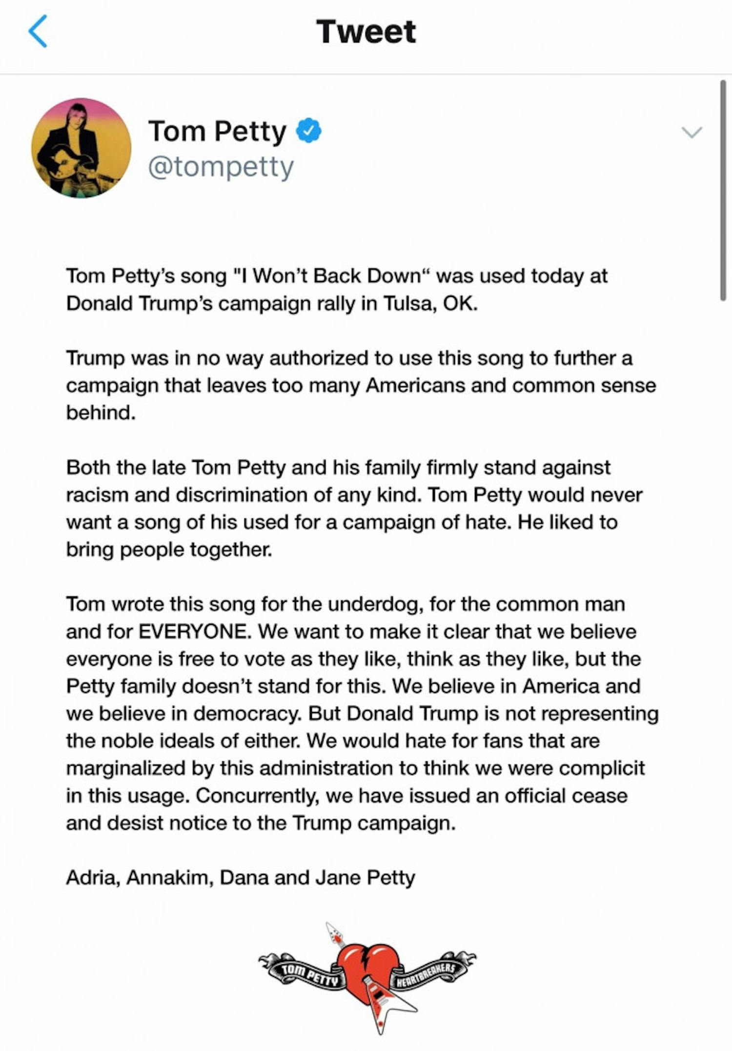 On June 20, the Petty family issued an official cease and desist warning to the Trump campaign regarding the usage of the song “I Won’t Back Down” at an Oklahoma rally.