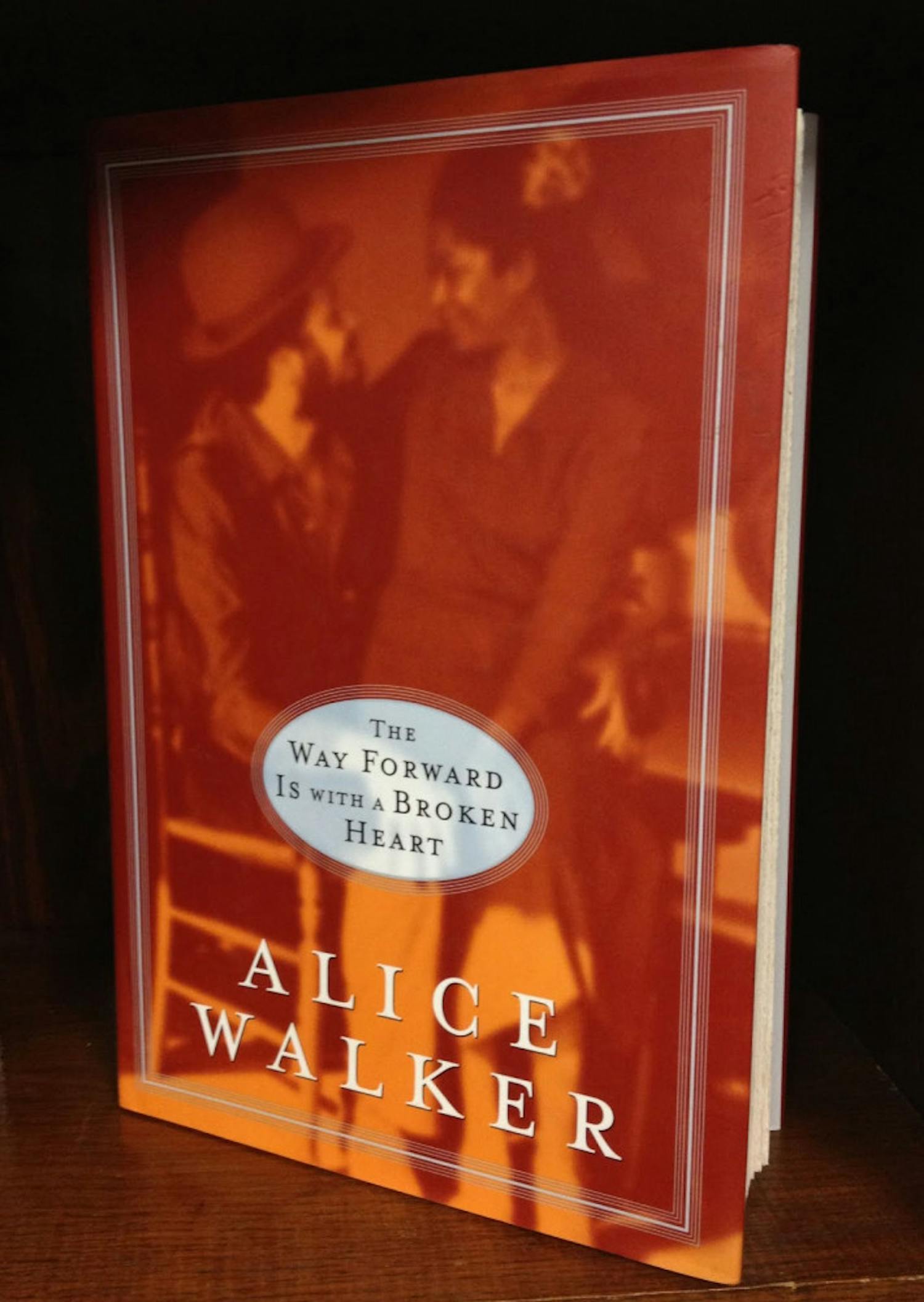 The Way Forward is with a Broken Heart, by Alice Walker
$3