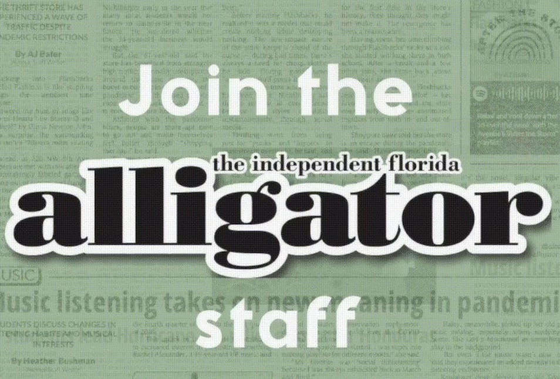 Want to be a part of The Alligator? Join our Summer 2021 staff - The Independent Florida Alligator - Vimarsana News