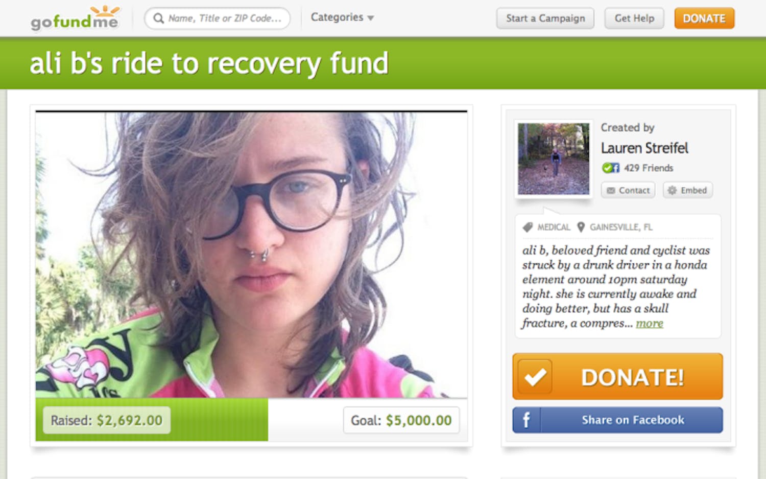 Ali Brody’s friend started a GoFundMe page to help raise money for medical and living expenses during her recovery. She was hit by a drunken driver Saturday night and was released from the hospital Monday.