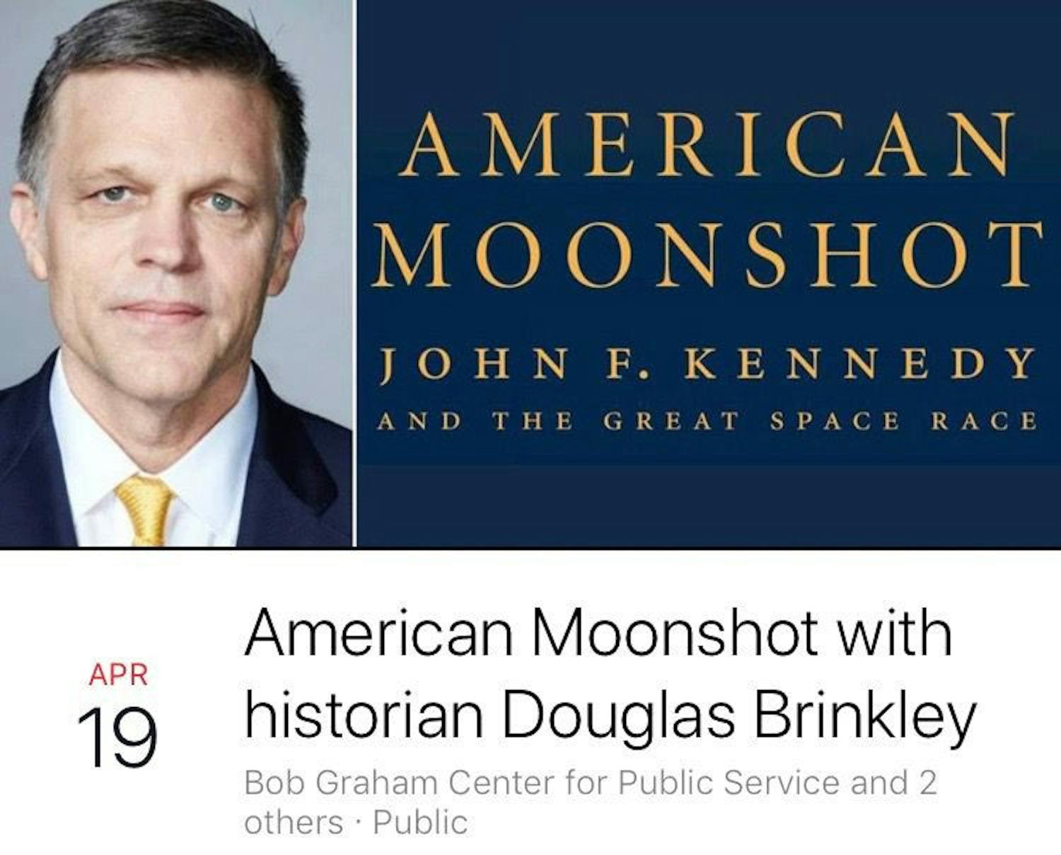 Historian and author Douglas Brinkley will speak at 6 p.m. on April 19 in the Buddy &amp; Anne MacKay Auditorium in Pugh Hall.