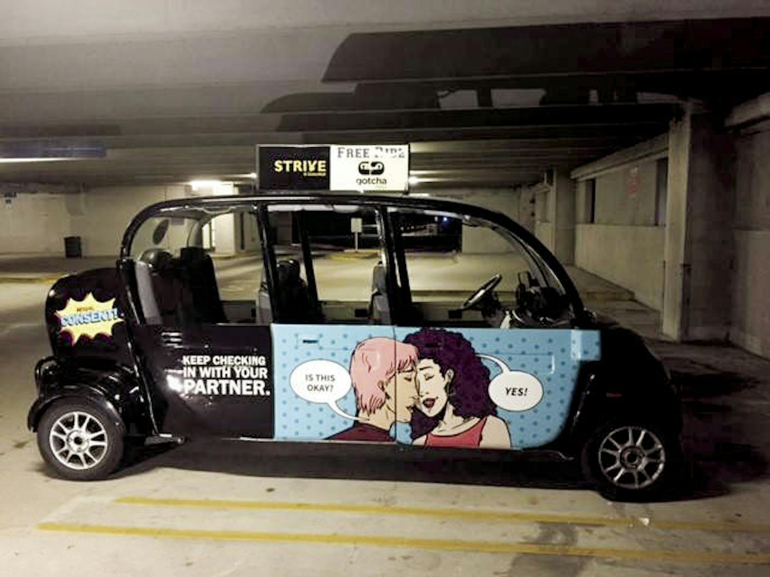 Sexual Trauma Interpersonal Violence Education, a UF sex-education program run through GatorWell, is advertising its sexual consent campaign on the sides of a Green Operated Transit Carrying Humanity Around (GOTCHA) Ride. GOTCHA Ride is a free transportation service for students who travel to campus, Midtown and downtown Thursday through Saturday from 9:30 p.m. to 3 a.m.