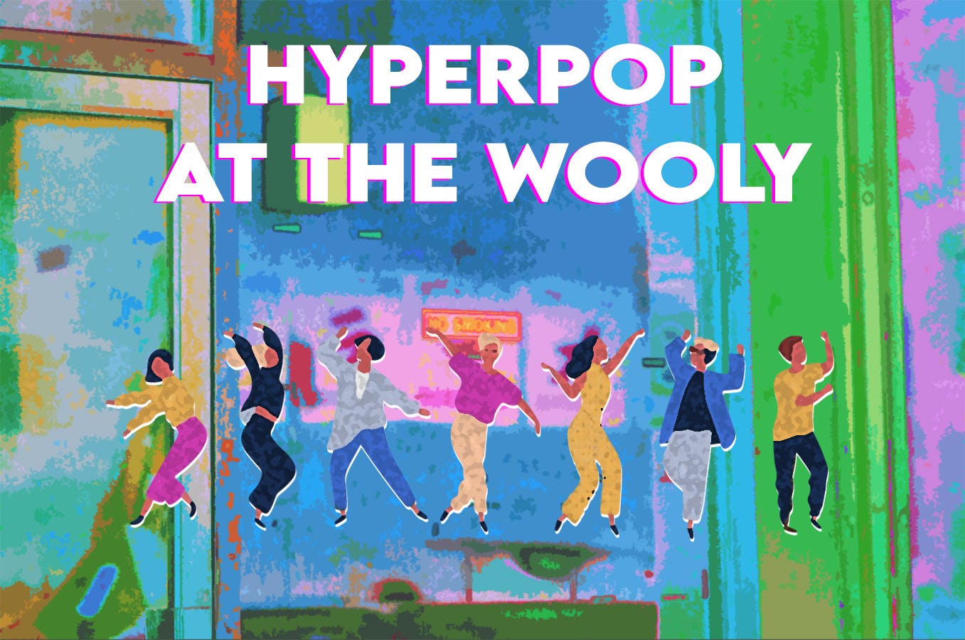 The hyperpop-themed night on Nov. 20 is The Wooly&#x27;s second, following a SOPHIE tribute night Oct. 15.