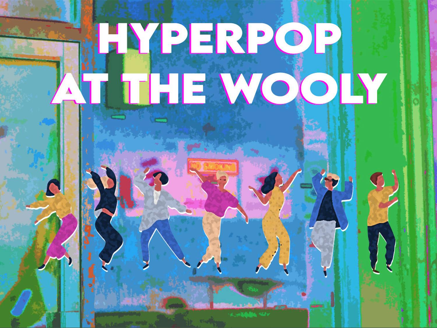 The hyperpop-themed night on Nov. 20 is The Wooly&#x27;s second, following a SOPHIE tribute night Oct. 15.