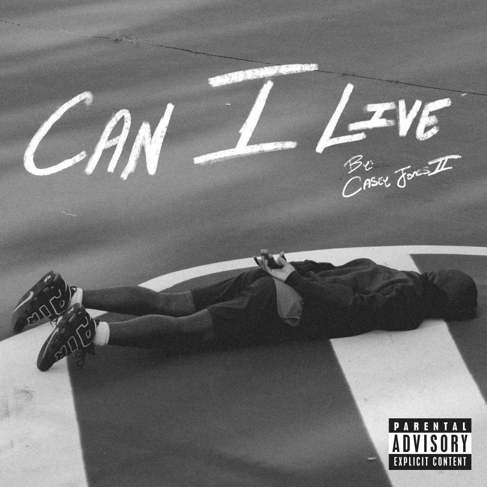 The single "Can I Live," released on Juneteenth, by Casey Jones II ties together the racism he faces and sees in the world around him.