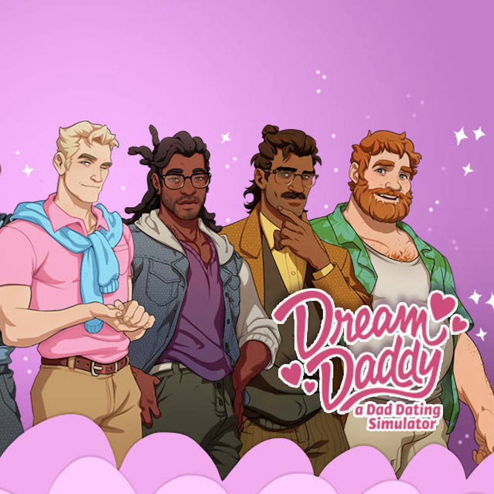 <p>“Dream Daddy” is our recommendation for anyone who enjoys dad bods and jokes.</p>