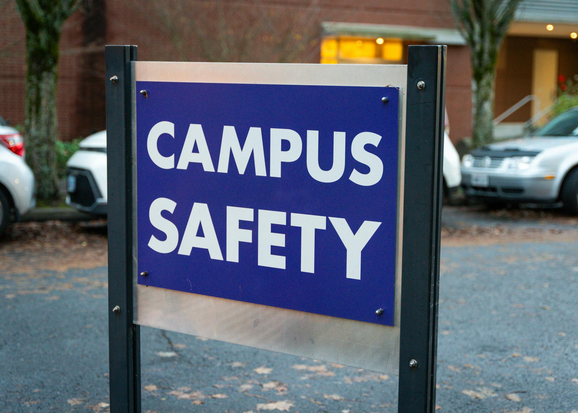 A Campus Safety sign. 