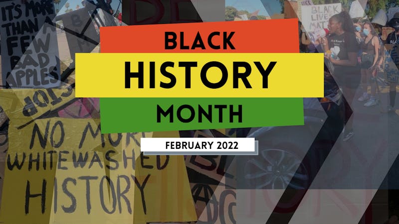 This year&#x27;s Black History Month Theme is Black Health and Wellness. Black History Month has been celebrated since the early 1900s.Visual by Andrew Gotshall 