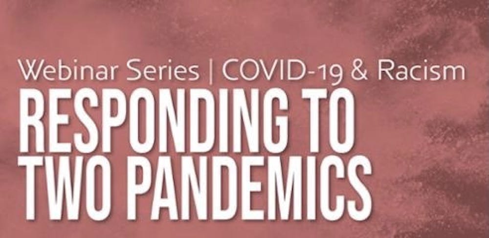 <p>Webinar Series: Responding to Two Pandemics. <em>Courtesy of the UR School of Arts and Sciences&nbsp;</em></p>