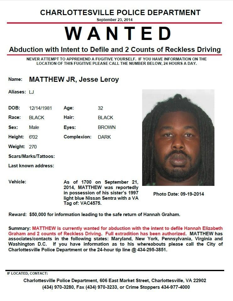 The wanted poster for Jesse Leroy Matthew, Jr, the person of interest in the missing UVA student case.