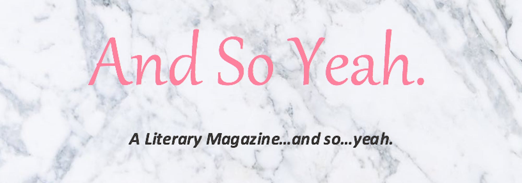and_so_yeah