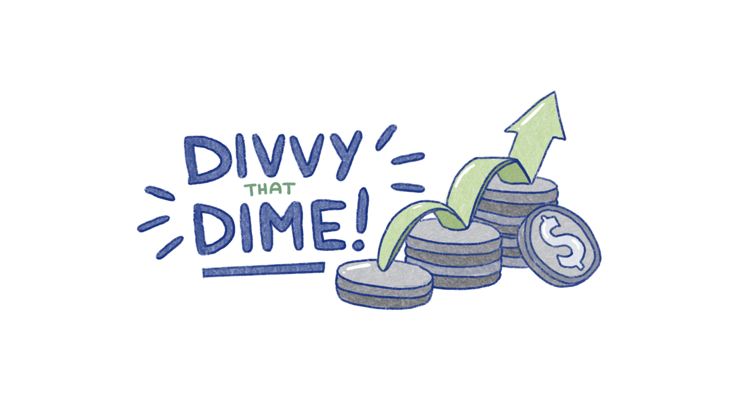 Divvy That Dime Column