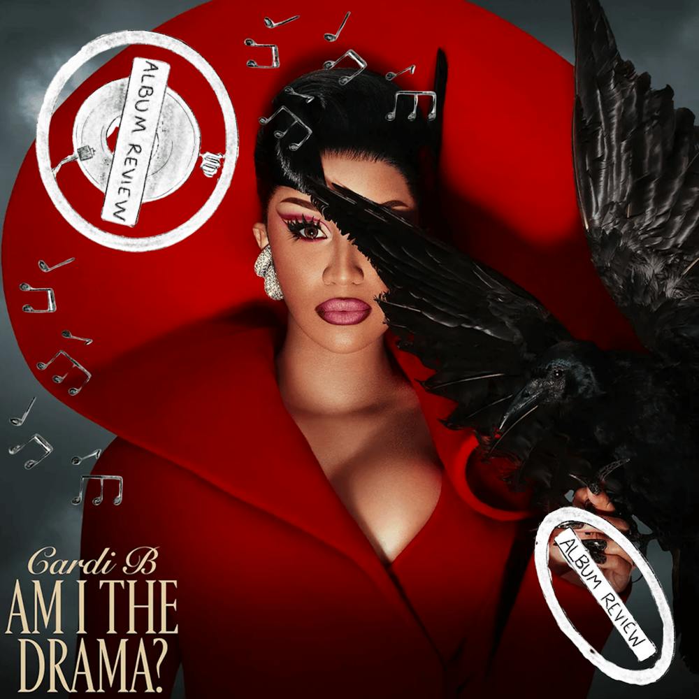 Cardi B "Am I The Drama?" Review Cover - 1
