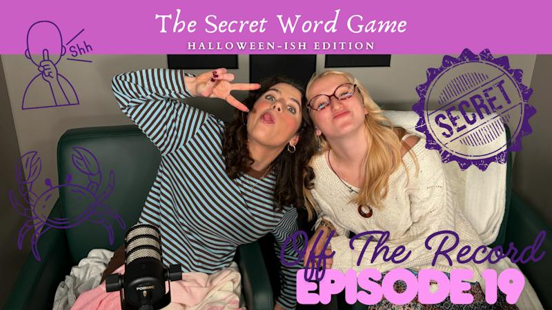 Secret Word Workshet The Secret Word Game | Off The Record Episode 19 - Wright State Guardian